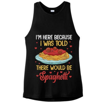 Pasta I'm Here Because I Was Told There Would Be Spaghetti Ladies PosiCharge Tri-Blend Wicking Tank