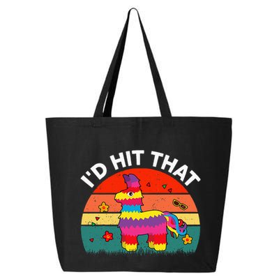 Pinata Id Hit That Cinco De Mayo Funny Mexican 25L Jumbo Tote