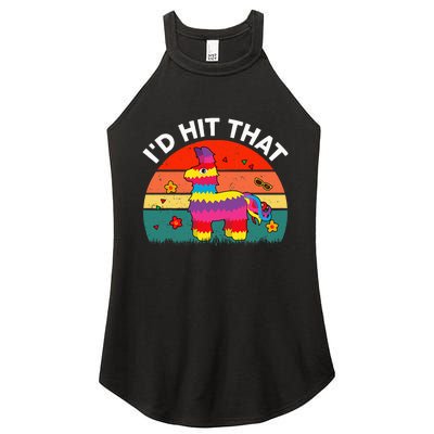 Pinata Id Hit That Cinco De Mayo Funny Mexican Women's Perfect Tri Rocker Tank