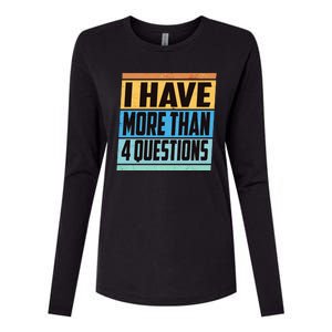 Passover I Have More Than 4 Questions Womens Cotton Relaxed Long Sleeve T-Shirt