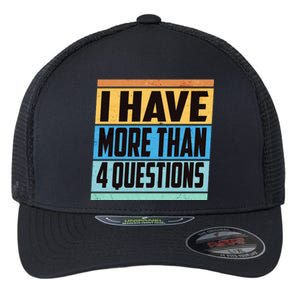 Passover I Have More Than 4 Questions Flexfit Unipanel Trucker Cap