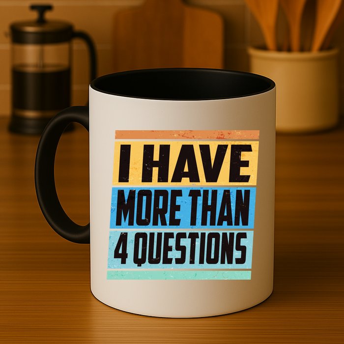 Passover I Have More Than 4 Questions Mug