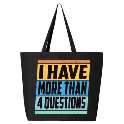 Passover I Have More Than 4 Questions 25L Jumbo Tote