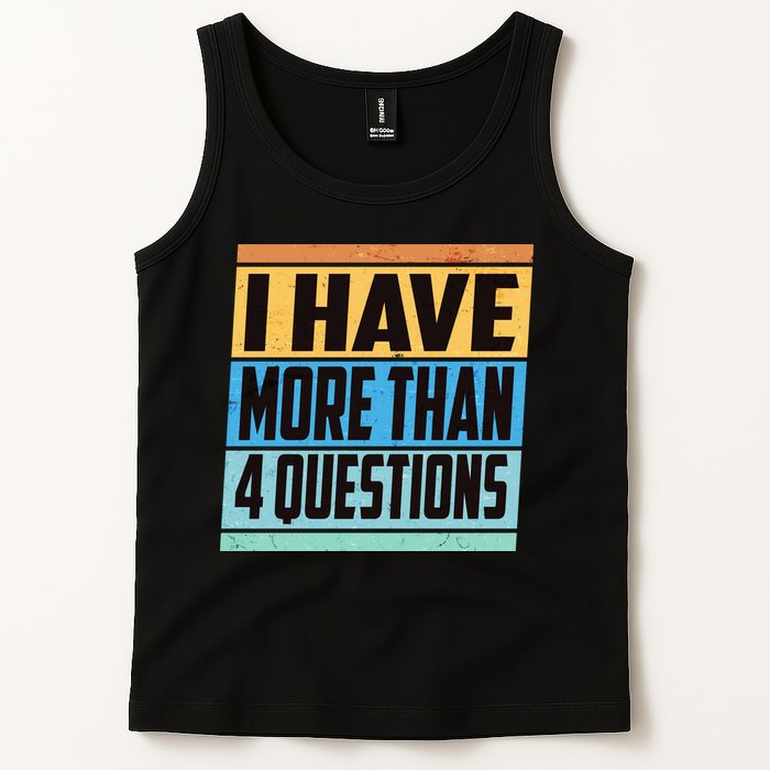 Passover I Have More Than 4 Questions Tank Top