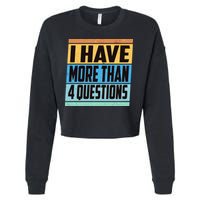 Passover I Have More Than 4 Questions Cropped Pullover Crew