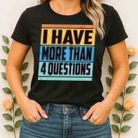 Passover I Have More Than 4 Questions Womens T-Shirt