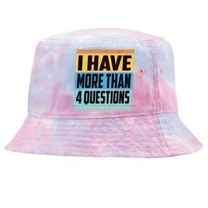 Passover I Have More Than 4 Questions Tie-Dyed Bucket Hat