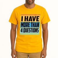 Passover I Have More Than 4 Questions Tall T-Shirt