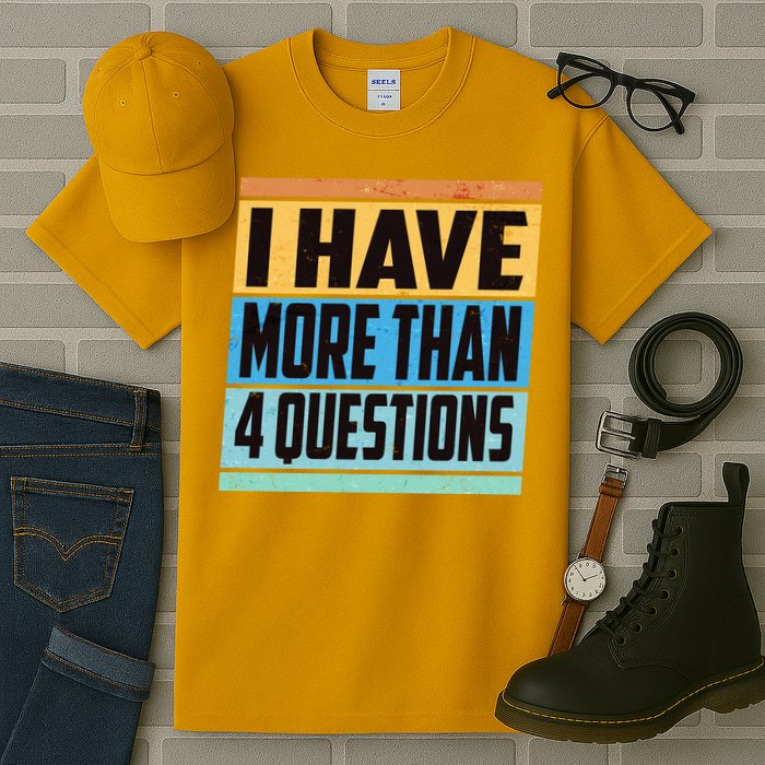 Passover I Have More Than 4 Questions Tall T-Shirt