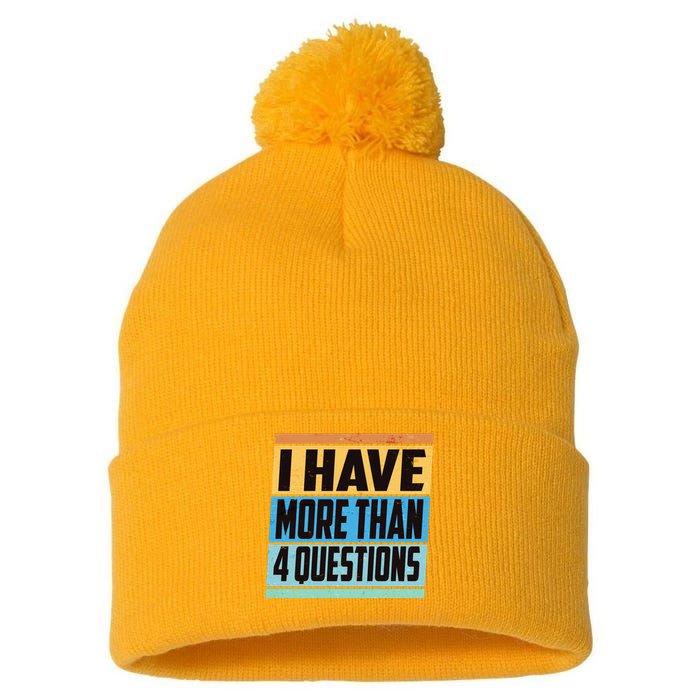 Passover I Have More Than 4 Questions Pom Pom 12in Knit Beanie