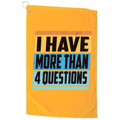 Passover I Have More Than 4 Questions Platinum Collection Golf Towel