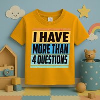 Passover I Have More Than 4 Questions Toddler T-Shirt