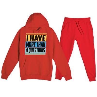 Passover I Have More Than 4 Questions Premium Hooded Sweatsuit Set