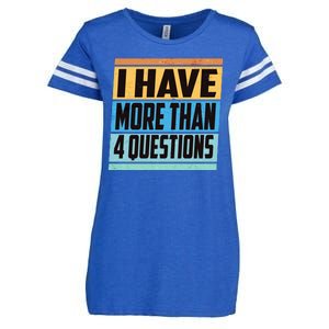 Passover I Have More Than 4 Questions Enza Ladies Jersey Football T-Shirt