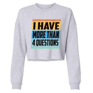 Passover I Have More Than 4 Questions Cropped Pullover Crew