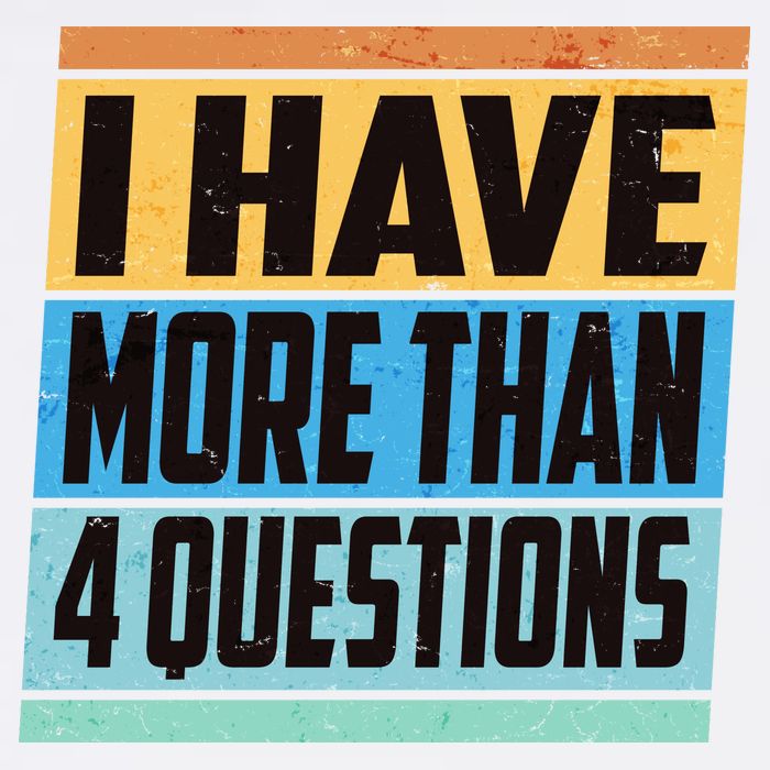 Passover I Have More Than 4 Questions Garment-Dyed Sweatshirt