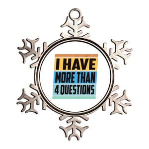 Passover I Have More Than 4 Questions Metallic Star Ornament