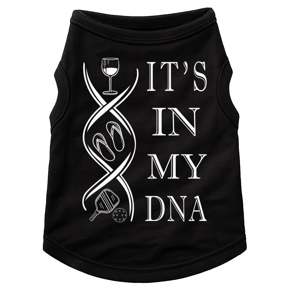 Pickleball Its In My Dna Doggie Tank