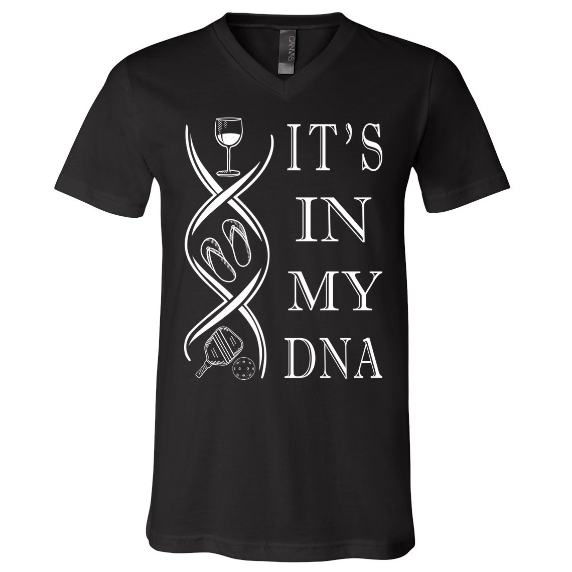 Pickleball Its In My Dna V-Neck T-Shirt