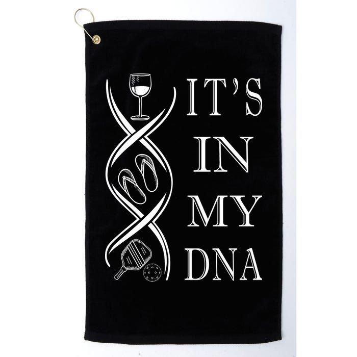Pickleball Its In My Dna Golf Towel