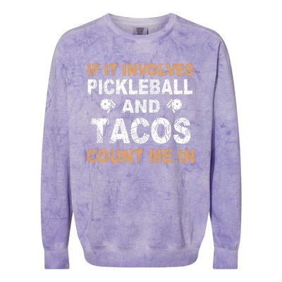 Pickleball If It Involves Colorblast Crewneck Sweatshirt