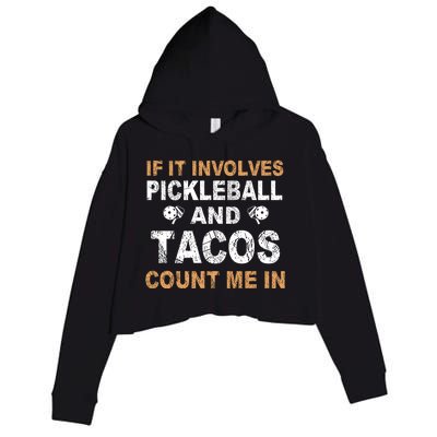 Pickleball If It Involves Crop Fleece Hoodie