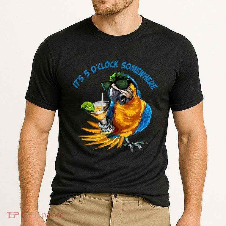 Parrot It Is 5 Oclock Somewhere Summer Vacation Performance Shirt