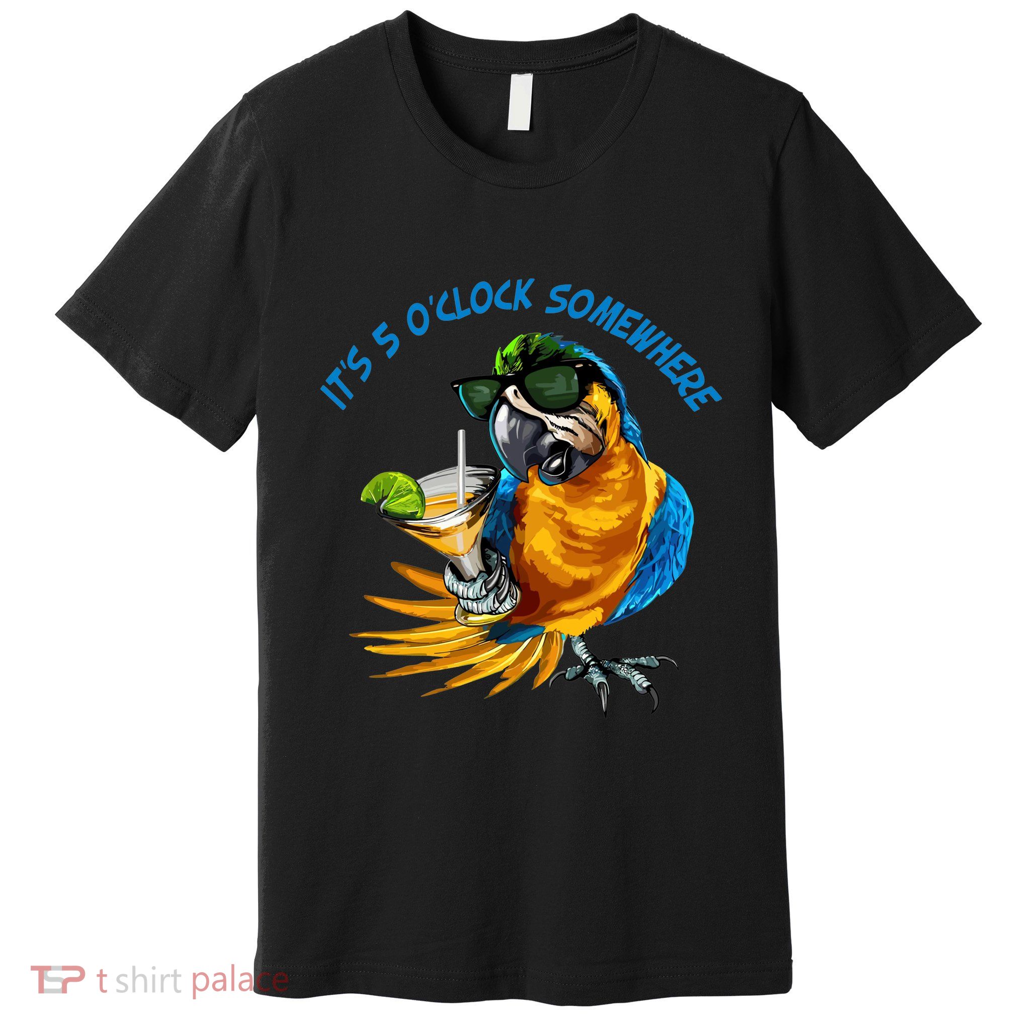 Parrot It Is 5 Oclock Somewhere Summer Vacation Premium T-Shirt
