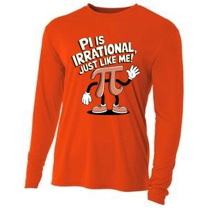 Pi Is Irrational Funny Pi Funny Math Humor Pi Day Gift Cooling Performance Long Sleeve Crew