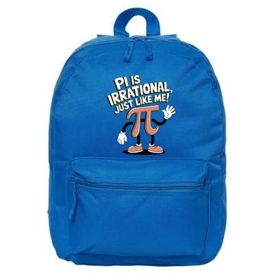 Pi Is Irrational Funny Pi Funny Math Humor Pi Day Gift 16 in Basic Backpack