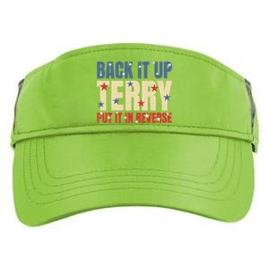 Put It In Reverse Terry Gift Funny Back It Up Terry Gift Adult Drive Performance Visor