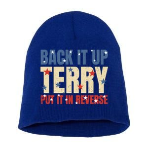 Put It In Reverse Terry Gift Funny Back It Up Terry Gift Short Acrylic Beanie