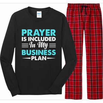 Prayer Is Included In My Business Plan Funny Boss Premium Long Sleeve Pajama Set