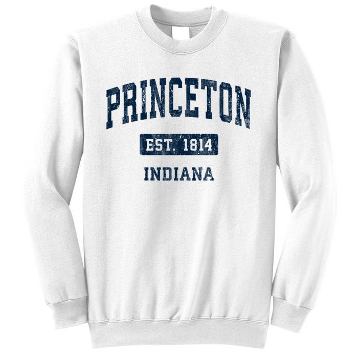 Princeton Indiana In Vintage Sports Established Sweatshirt