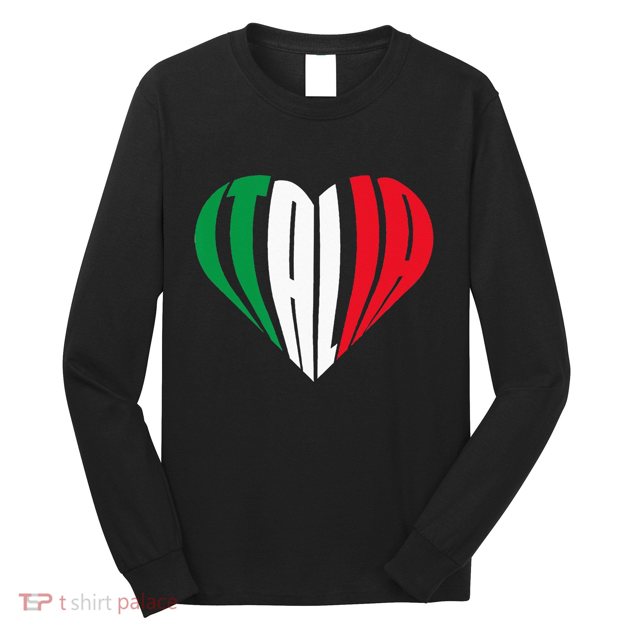 Proud Italian Italia Design Italian Heart I Love Italia Long Sleeve Shirt