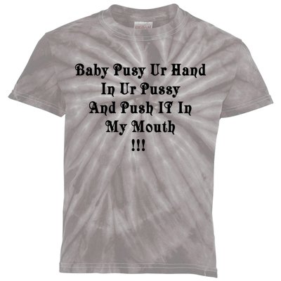 Push IT In My Mouth Kids Tie-Dye T-Shirt