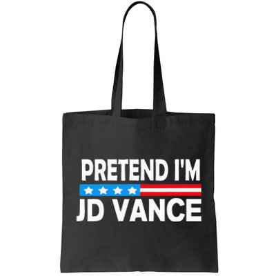 Pretend IM Jd Vance Funny Lazy Halloween Costume Tote Bag