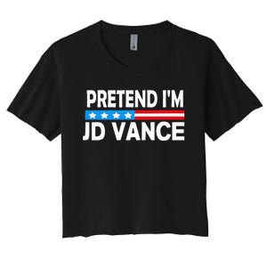 Pretend IM Jd Vance Funny Lazy Halloween Costume Women's Crop Top Tee