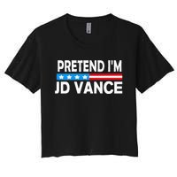 Pretend IM Jd Vance Funny Lazy Halloween Costume Women's Crop Top Tee