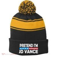 Pretend IM Jd Vance Funny Lazy Halloween Costume Stripe Pom Pom Beanie