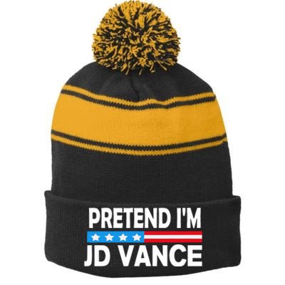 Pretend IM Jd Vance Funny Lazy Halloween Costume Stripe Pom Pom Beanie