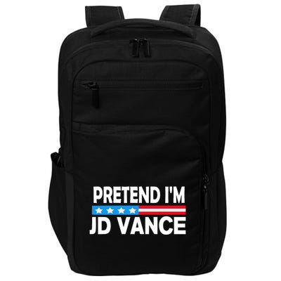 Pretend IM Jd Vance Funny Lazy Halloween Costume Impact Tech Backpack