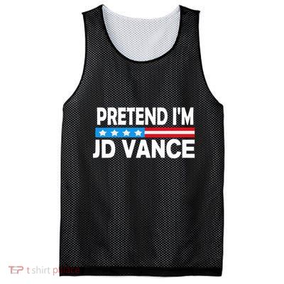 Pretend IM Jd Vance Funny Lazy Halloween Costume Mesh Reversible Basketball Jersey Tank