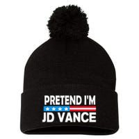 Pretend IM Jd Vance Funny Lazy Halloween Costume Pom Pom 12in Knit Beanie