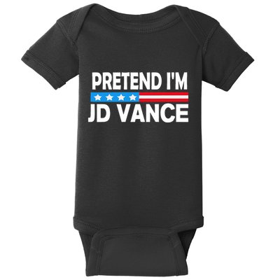 Pretend IM Jd Vance Funny Lazy Halloween Costume Baby Bodysuit