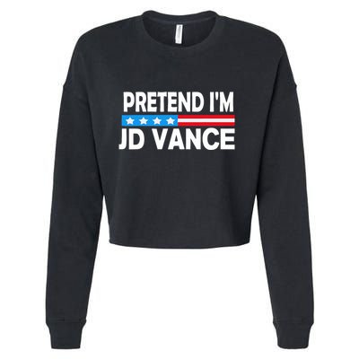 Pretend IM Jd Vance Funny Lazy Halloween Costume Cropped Pullover Crew