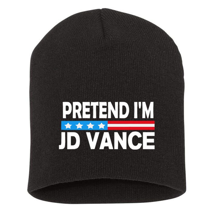 Pretend IM Jd Vance Funny Lazy Halloween Costume Short Acrylic Beanie