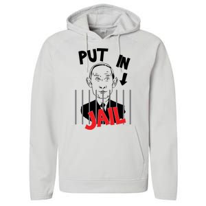 Put In Jail | Stop Vladimir Putin Performance Fleece Hoodie