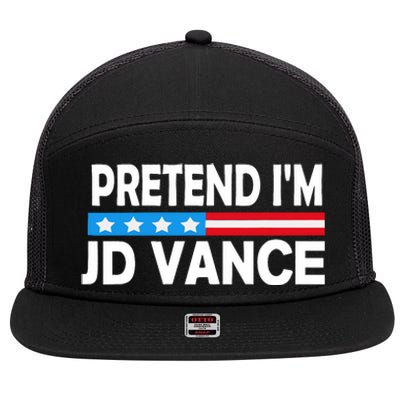 Pretend IM Jd Vance Funny Lazy Halloween Costume 7 Panel Mesh Trucker Snapback Hat