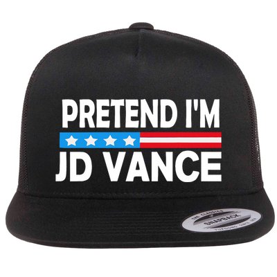 Pretend IM Jd Vance Funny Lazy Halloween Costume Flat Bill Trucker Hat